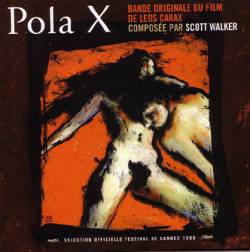 Scott Walker : Pola X Soundtrack Scott Walker : Pola X Soundtrack